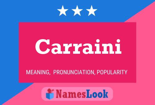 Carraini Name Poster