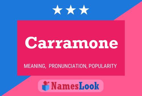 Carramone Name Poster