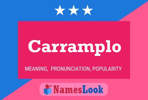 Carramplo Name Poster