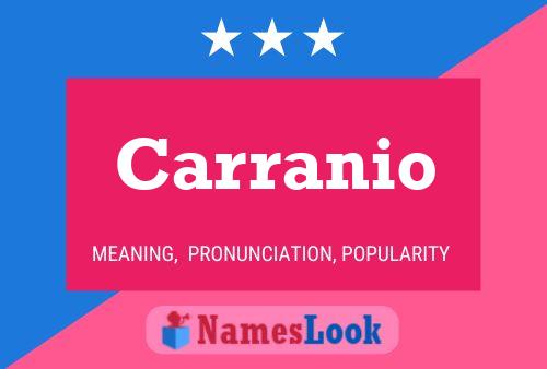 Carranio Name Poster