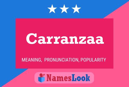 Carranzaa Name Poster