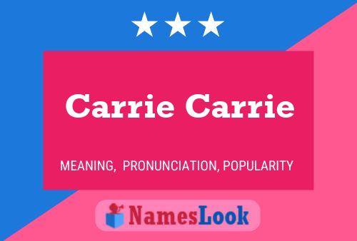 Carrie Carrie Name Poster