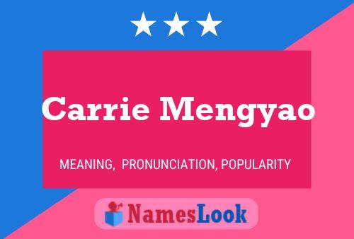 Carrie Mengyao Name Poster