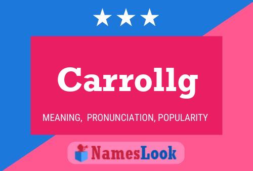 Carrollg Name Poster