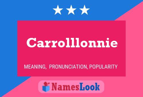 Carrolllonnie Name Poster