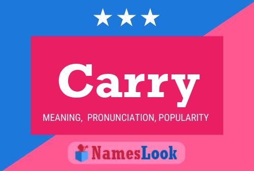 Carry Name Poster