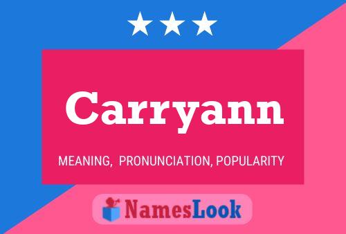 Carryann Name Poster