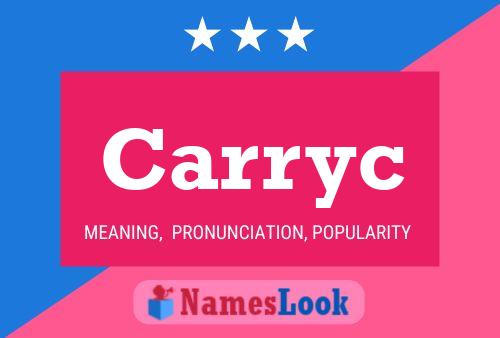 Carryc Name Poster