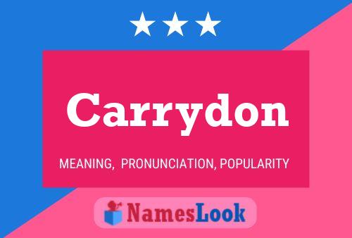 Carrydon Name Poster