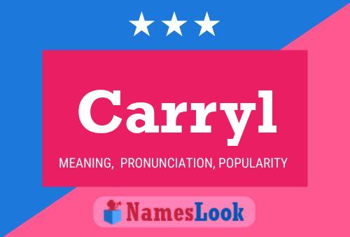 Carryl Name Poster