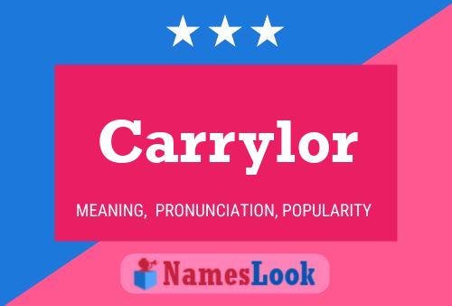 Carrylor Name Poster