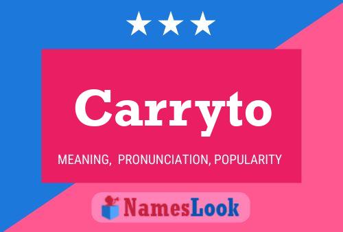 Carryto Name Poster