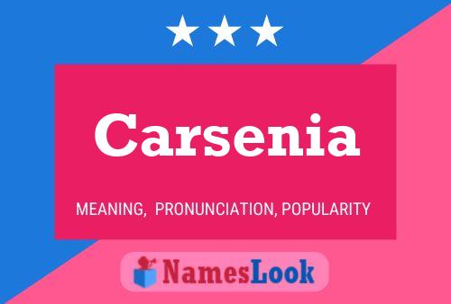 Carsenia Name Poster