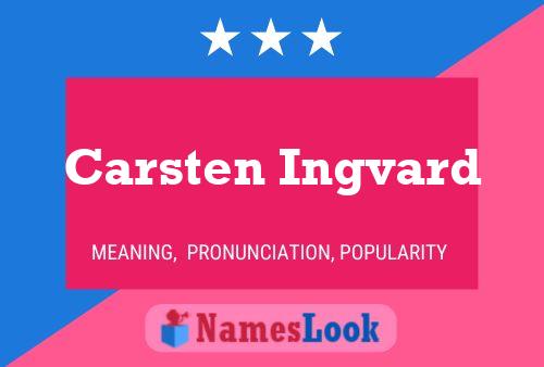 Carsten Ingvard Name Poster