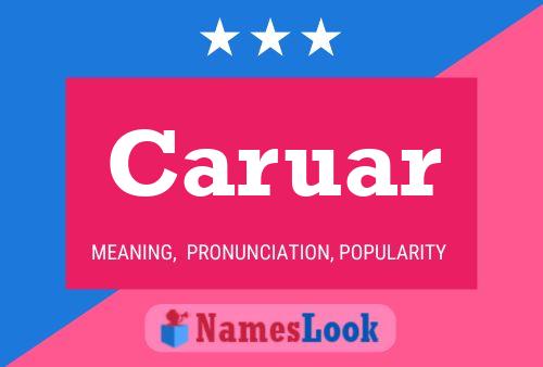 Caruar Name Poster