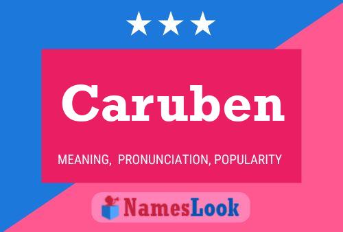 Caruben Name Poster