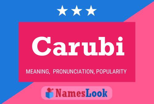 Carubi Name Poster