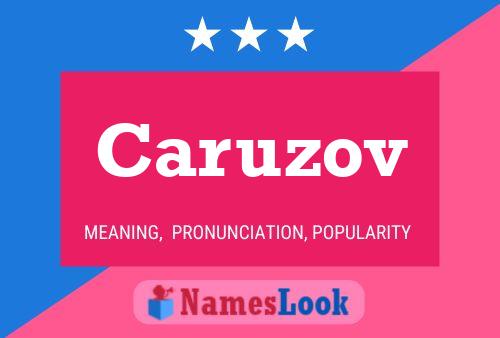 Caruzov Name Poster