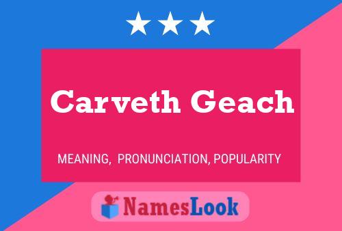 Carveth Geach Name Poster