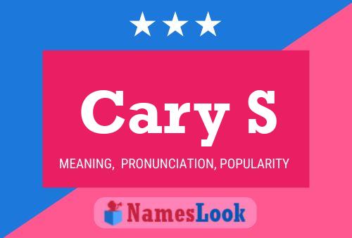 Cary S Name Poster