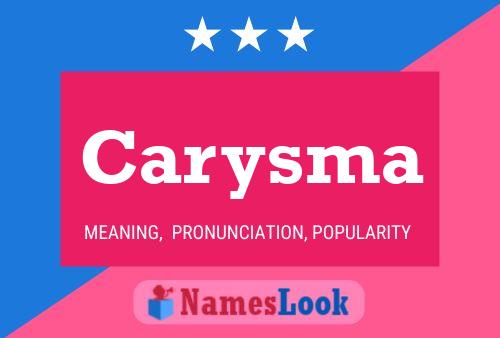 Carysma Name Poster