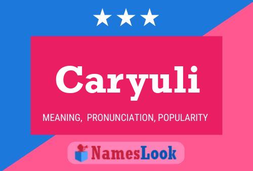 Caryuli Name Poster