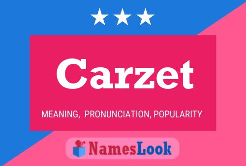 Carzet Name Poster