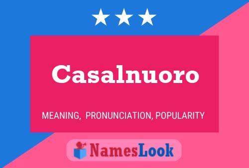 Casalnuoro Name Poster