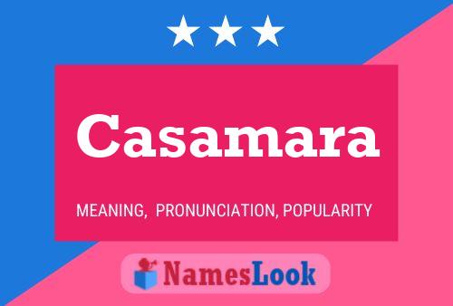 Casamara Name Poster