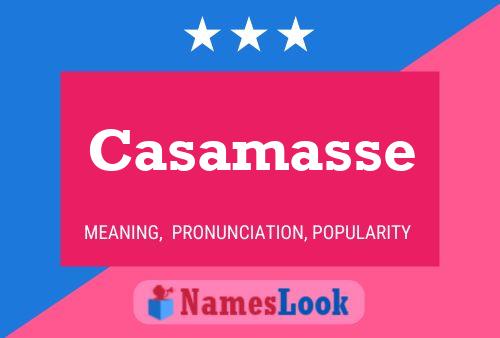 Casamasse Name Poster