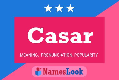 Casar Name Poster