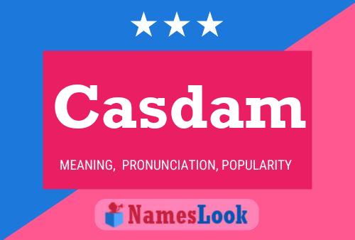 Casdam Name Poster