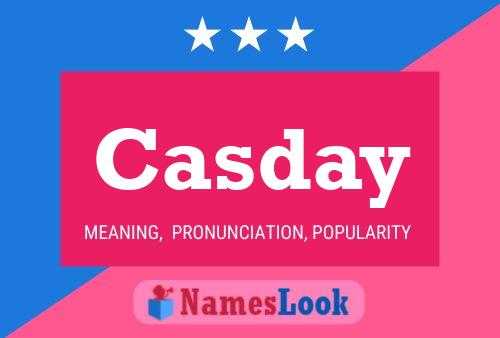 Casday Name Poster