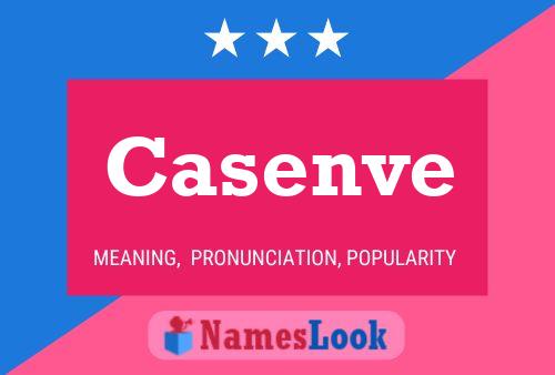 Casenve Name Poster