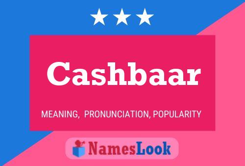 Cashbaar Name Poster