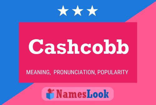 Cashcobb Name Poster