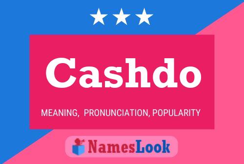 Cashdo Name Poster