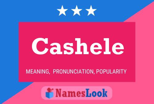 Cashele Name Poster