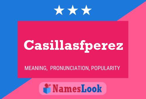 Casillasfperez Name Poster