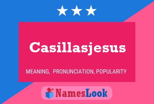 Casillasjesus Name Poster