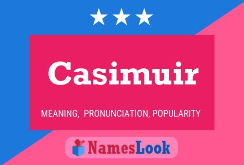 Casimuir Name Poster