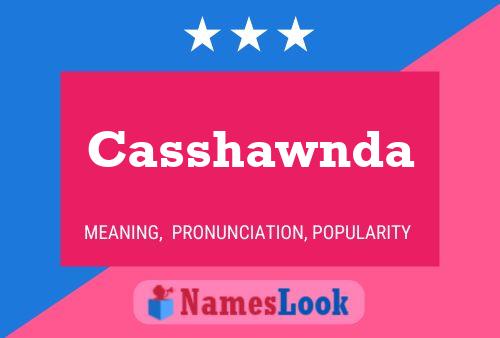 Casshawnda Name Poster