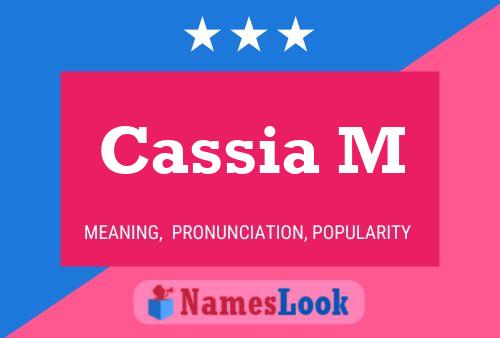 Cassia M Name Poster