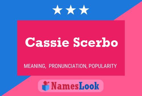 Cassie Scerbo Name Poster