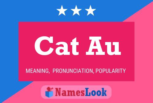 Cat Au Name Poster