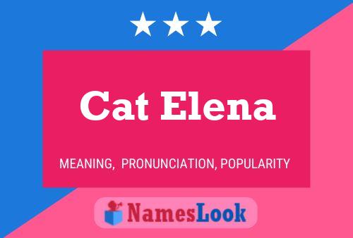 Cat Elena Name Poster