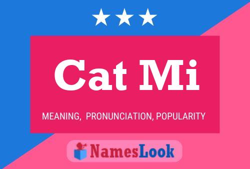 Cat Mi Name Poster