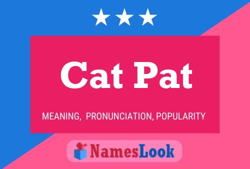 Cat Pat Name Poster