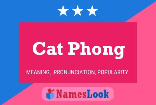 Cat Phong Name Poster