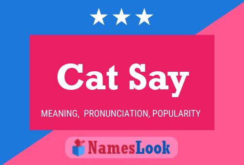 Cat Say Name Poster